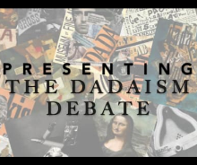  NHD Group Documentary: The Dadaism Debate